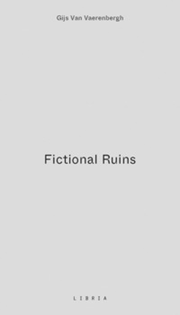 Fictional ruins - Librerie.coop
