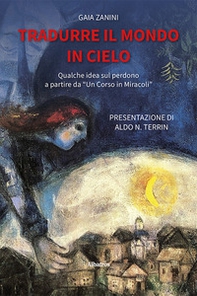 Tradurre il mondo in cielo - Librerie.coop
