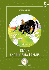 Black and the baby rabbits - Librerie.coop
