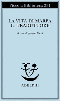 La vita di Marpa il traduttore - Librerie.coop