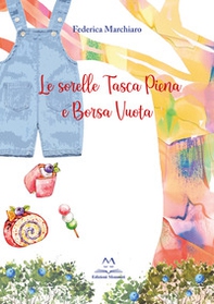 Le sorelle Tasca piena e Borsa vuota - Librerie.coop