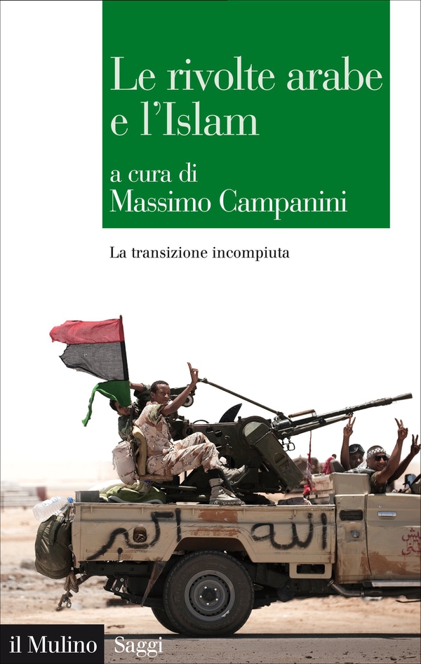 Le rivolte arabe e l'Islam - Librerie.coop Le rivolte arabe e l'Islam - Librerie.coop