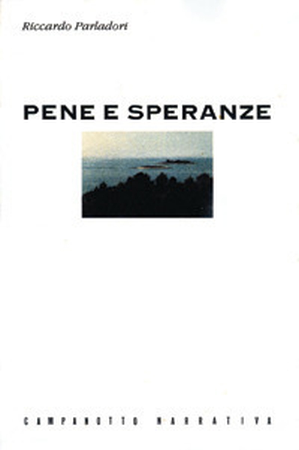 Pene e speranze - Librerie.coop Pene e speranze - Librerie.coop
