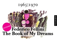 The Book of My Dreams - 1965-1970 - Uncensored - Librerie.coop The Book of My Dreams - 1965-1970 - Uncensored - Librerie.coop