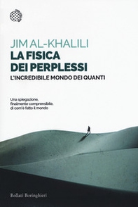La fisica dei perplessi. L'incredibile mondo dei quanti - Librerie.coop La fisica dei perplessi. L'incredibile mondo dei quanti - Librerie.coop