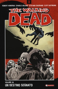 Un destino segnato. The walking dead - Librerie.coop