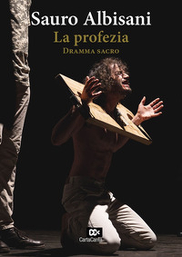 La profezia. Dramma sacro - Librerie.coop La profezia. Dramma sacro - Librerie.coop