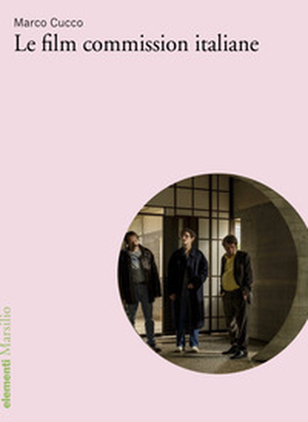 Le film commission italiane - Librerie.coop