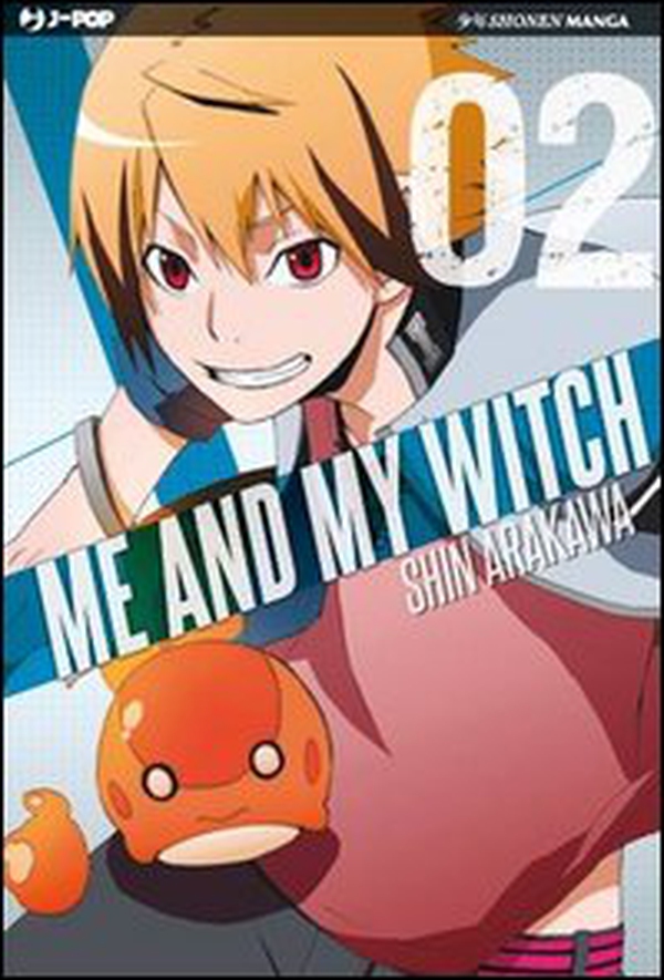 Me and my witch - Vol. 2 - Librerie.coop Me and my witch - Vol. 2 - Librerie.coop