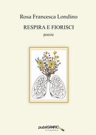 Respira e fiorisci - Librerie.coop