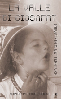 La valle di Giosafat - Librerie.coop La valle di Giosafat - Librerie.coop