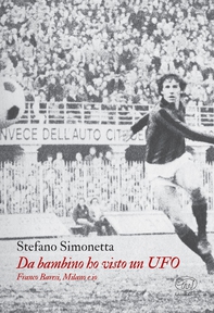 Da bambino ho visto un UFO - Librerie.coop