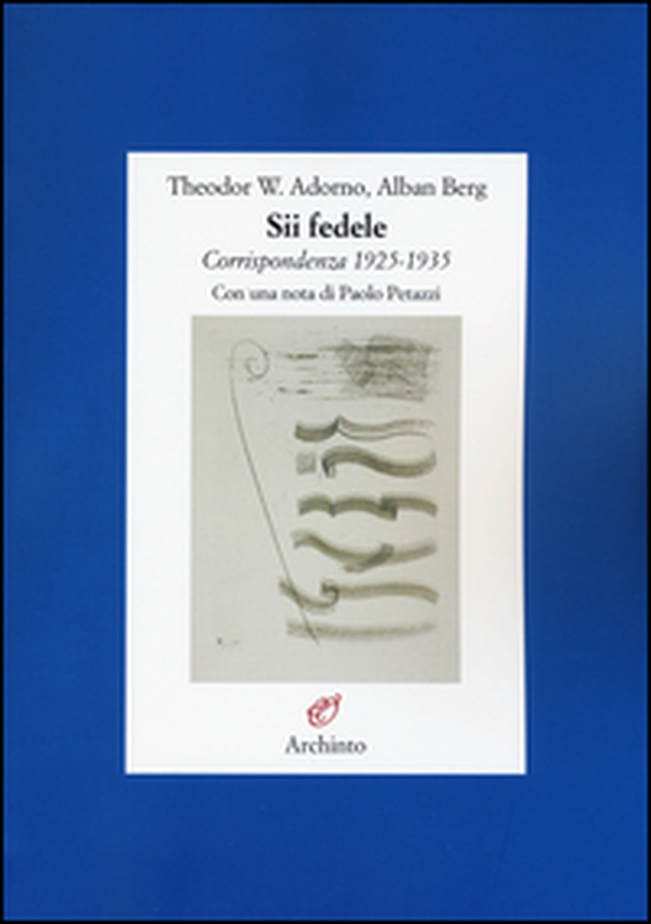 Sii fedele. Corrispondenza 1925-1935 - Librerie.coop Sii fedele. Corrispondenza 1925-1935 - Librerie.coop