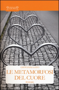 Le metamorfosi del cuore - Librerie.coop
