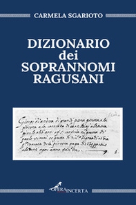 Dizionario dei soprannomi ragusani - Librerie.coop Dizionario dei soprannomi ragusani - Librerie.coop