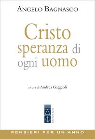 Cristo, speranza di ogni uomo - Librerie.coop Cristo, speranza di ogni uomo - Librerie.coop