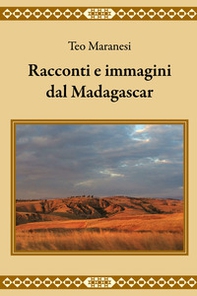 Racconti e immagini dal Madagascar - Librerie.coop