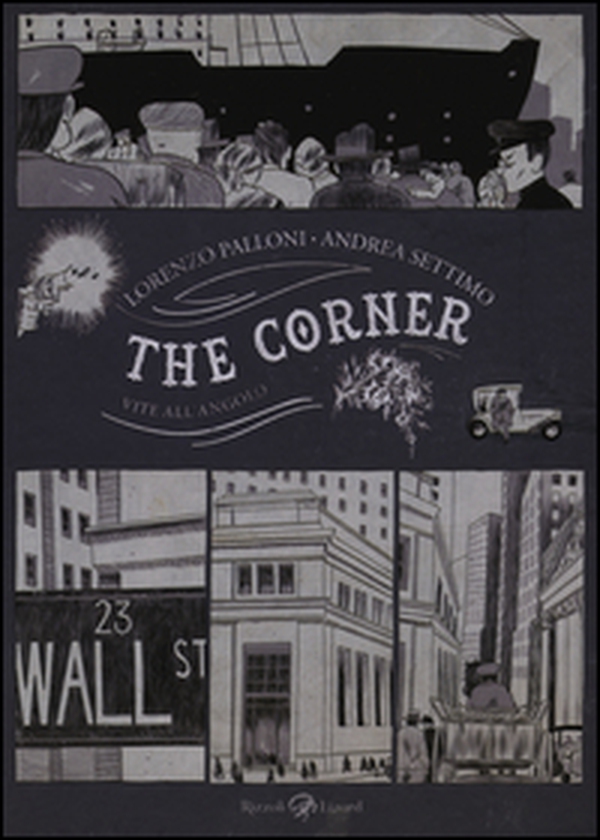 The corner. Vite all'angolo - Librerie.coop The corner. Vite all'angolo - Librerie.coop