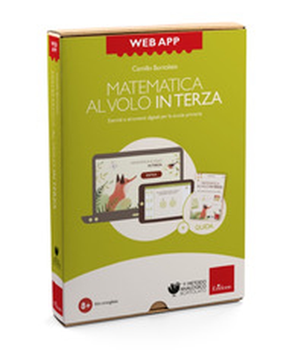 Matematica al volo in terza. Esercizi e strumenti digitali per la scuola primaria. Web app - Librerie.coop Matematica al volo in terza. Esercizi e strumenti digitali per la scuola primaria. Web app - Librerie.coop