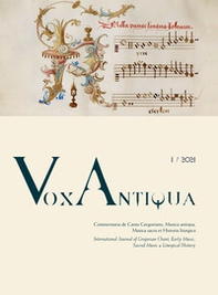 Vox antiqua. Commentaria de cantu gregoriano, musica antiqua, musica sacra et historia liturgica - Librerie.coop