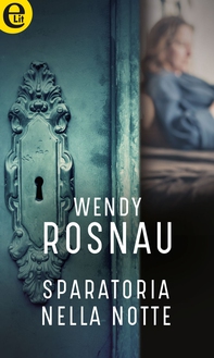 Sparatoria nella notte (eLit) - Librerie.coop Sparatoria nella notte (eLit) - Librerie.coop
