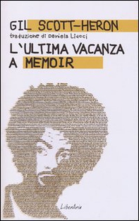 L'ultima vacanza. A memoir - Librerie.coop