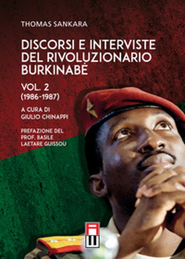 Discorsi e interviste del rivoluzionario burkinabé - Librerie.coop Discorsi e interviste del rivoluzionario burkinabé - Librerie.coop