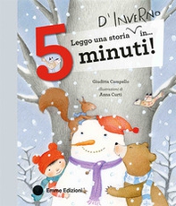Leggo una storia d'inverno in... 5 minuti! Stampatello maiuscolo - Librerie.coop