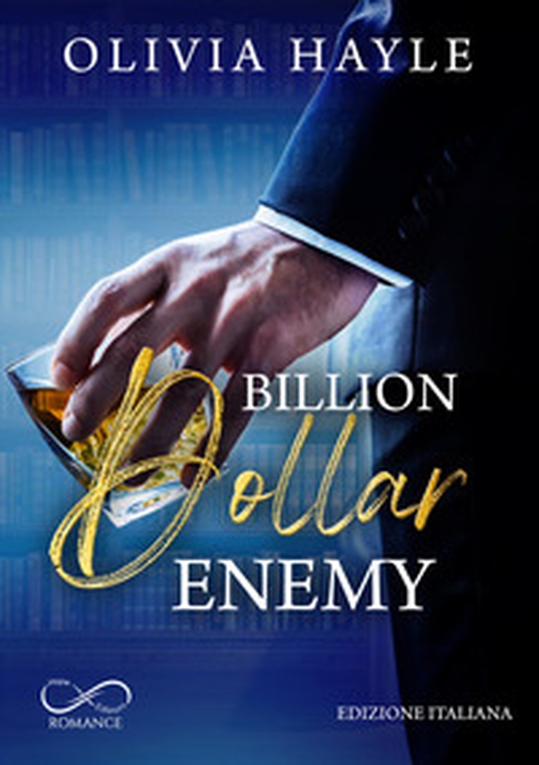 Billion dollar enemy. Seattle billionaires - Vol. 1 - Librerie.coop Billion dollar enemy. Seattle billionaires - Vol. 1 - Librerie.coop