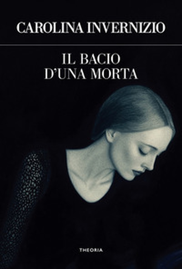 Il bacio di una morta - Librerie.coop Il bacio di una morta - Librerie.coop