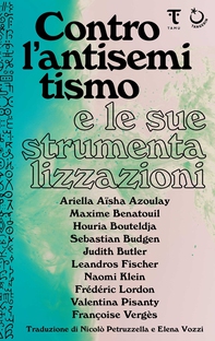 Contro l'antisemitismo e le sue strumentalizzazioni - Librerie.coop