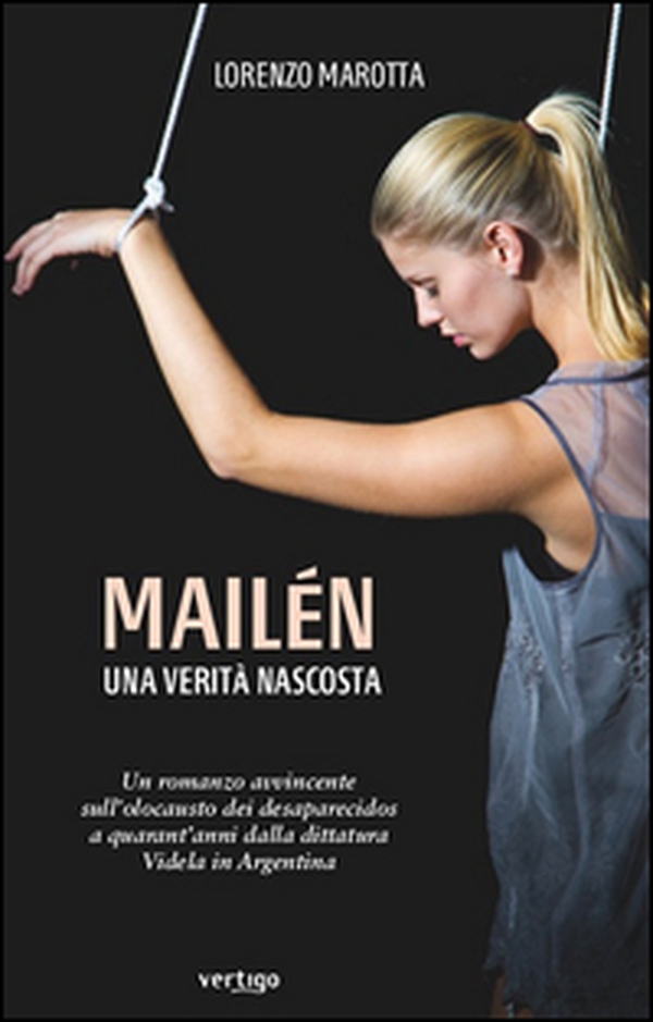 Mailén una verità nascosta - Librerie.coop Mailén una verità nascosta - Librerie.coop