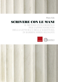 Scrivere con le mani - Librerie.coop Scrivere con le mani - Librerie.coop