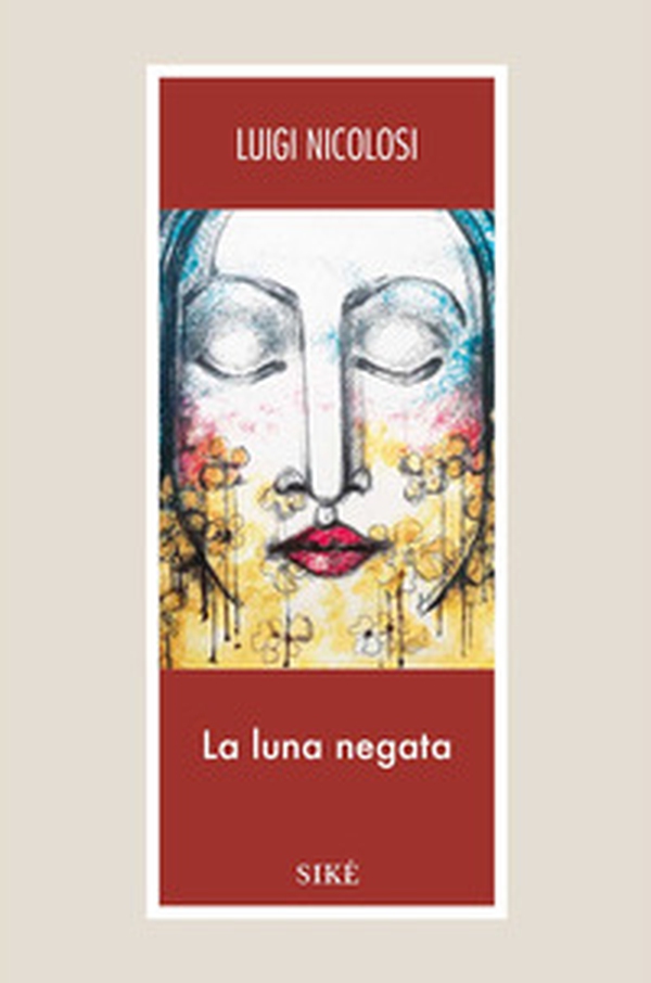La luna negata - Librerie.coop La luna negata - Librerie.coop