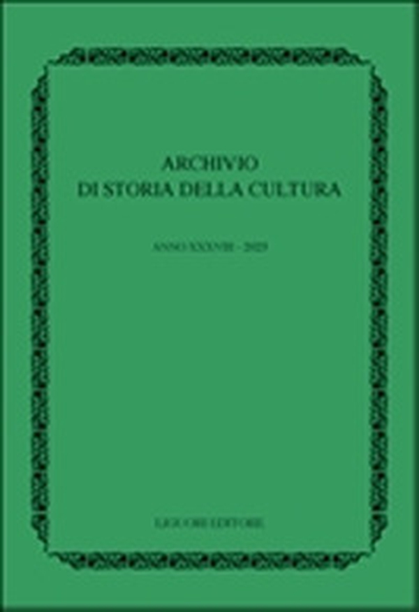 Archivio di storia della cultura - Vol. 37 - Librerie.coop Archivio di storia della cultura - Vol. 37 - Librerie.coop