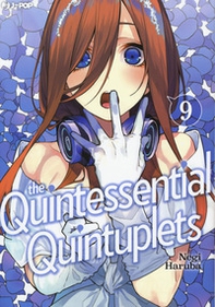 The quintessential quintuplets - Vol. 9 - Librerie.coop