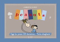 Peanuts. Oggi ho preso 120 decisioni... Tutte sbagliate! - Librerie.coop