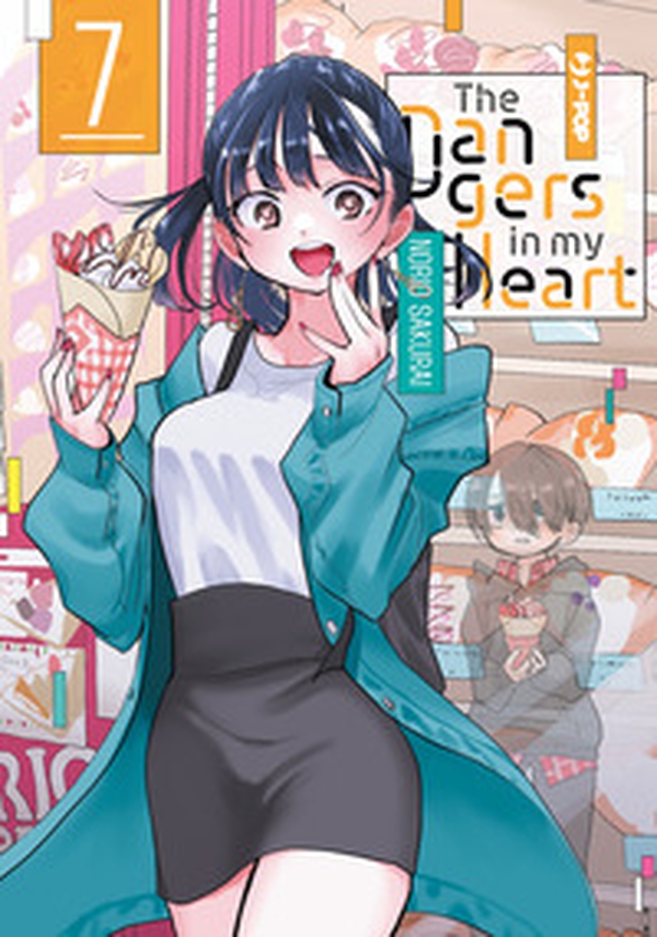 The dangers in my heart - Vol. 7 - Librerie.coop The dangers in my heart - Vol. 7 - Librerie.coop