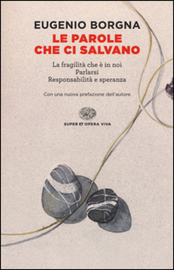 Le parole che ci salvano - Librerie.coop Le parole che ci salvano - Librerie.coop