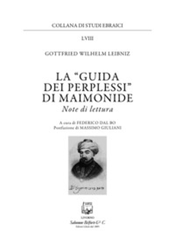 La «Guida dei perplessi» di Maimonide. Note di lettura - Librerie.coop La «Guida dei perplessi» di Maimonide. Note di lettura - Librerie.coop