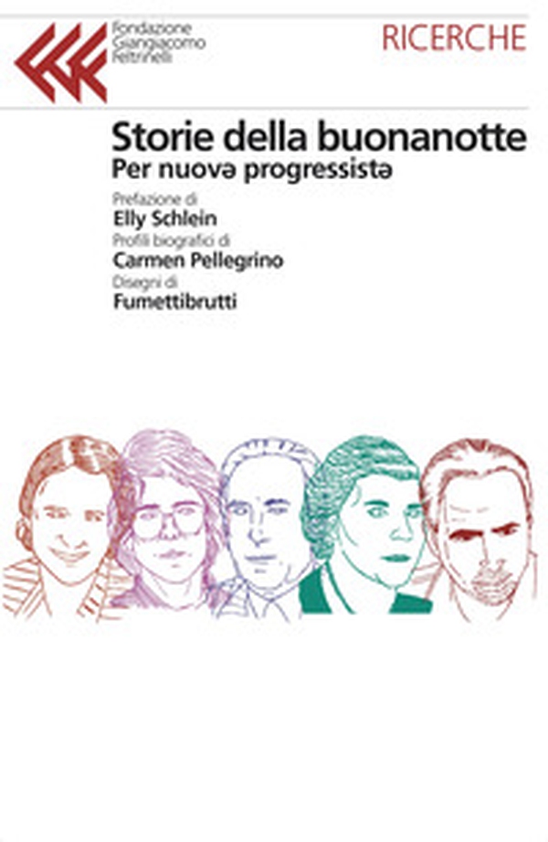 Storie della buonanotte per nuov* progressist* - Librerie.coop Storie della buonanotte per nuov* progressist* - Librerie.coop
