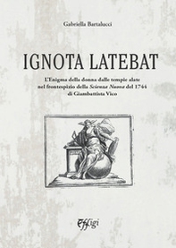 Ignota latebat - Librerie.coop