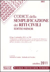 Codice della semplificazione dei riti civili. Ediz. minor - Librerie.coop Codice della semplificazione dei riti civili. Ediz. minor - Librerie.coop