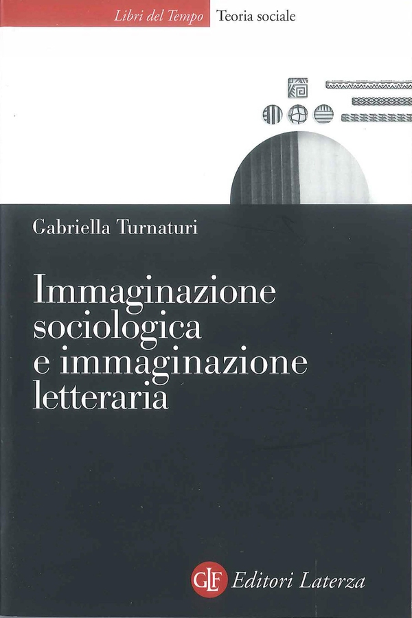 Immaginazione sociologica e immaginazione letteraria - Librerie.coop Immaginazione sociologica e immaginazione letteraria - Librerie.coop