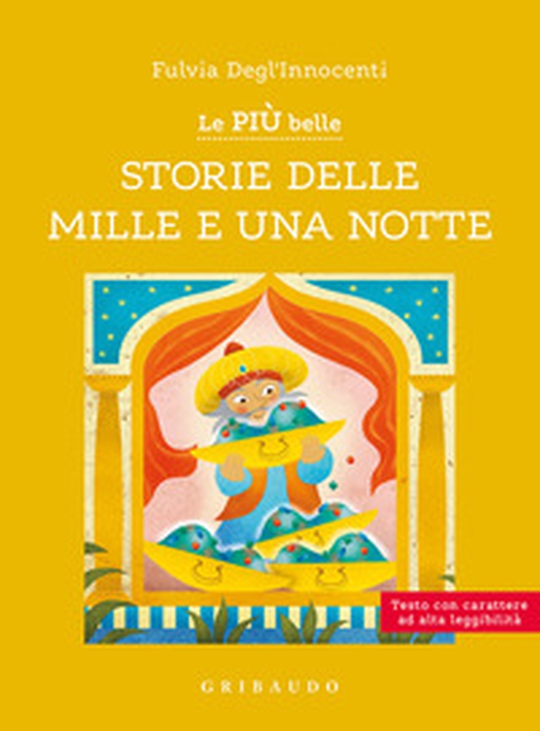 Le più belle storie delle Mille e una notte. Ediz. ad alta leggibilità - Librerie.coop Le più belle storie delle Mille e una notte. Ediz. ad alta leggibilità - Librerie.coop