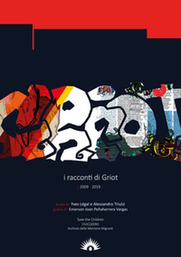 I racconti di Griot (2009-2019) - Librerie.coop I racconti di Griot (2009-2019) - Librerie.coop