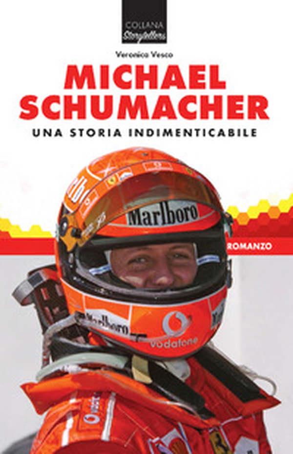 Michael Schumacher. Una storia indimenticabile - Librerie.coop Michael Schumacher. Una storia indimenticabile - Librerie.coop