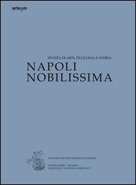 Napoli nobilissima. Rivista di arti, filologia e storia. Settima serie - Librerie.coop