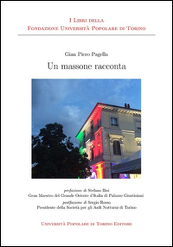 Un massone racconta - Librerie.coop Un massone racconta - Librerie.coop