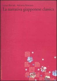 La narrativa giapponese classica - Vol. 1 - Librerie.coop